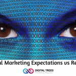 Digital Marketing: Expectations vs Reality