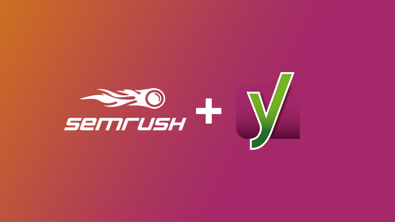 This image features the SEMrush logo, which includes a stylized flame and the text "SEMrush," followed by a plus sign and the Yoast logo, a stylized letter "y." The background is a gradient of orange to magenta.