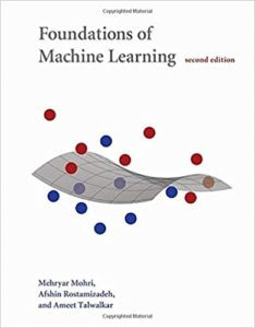 Foundations of Machine Learning, 2nd Edition