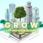 Grow Your Real Estate Business