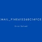 [pii_email_f14e615268c14fcef7f4] Error resolved