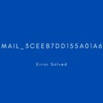 [pii_email_3ceeb7dd155a01a6455b]. Error resolved