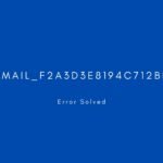 [pii_email_f2a3d3e8194c712bb4c5] Error resolved