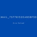 [pii_email_75778132eab5bf3088a6] Error resolved