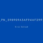 [pii_pn_598909a3af94af299285] Error resolved