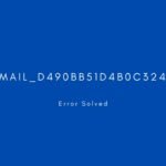 [pii_email_d490bb51d4b0c324a54d] Error resolved