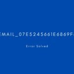 [pii_email_07e5245661e6869f8bb4] Error resolved