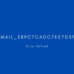 [pii_email_3b9c7cadc7ee7d3fa2e1] Error resolved