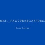 [pii_email_fac20b28ca7fd86484f1] Error resolved