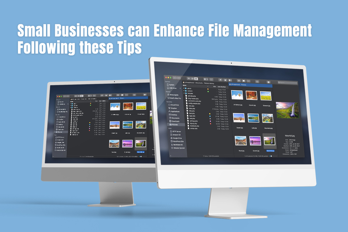 Small Businesses Can Enhance File Management Following these Tips