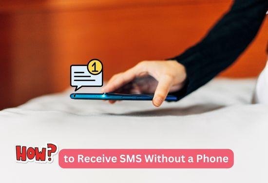 receive sms without a phone