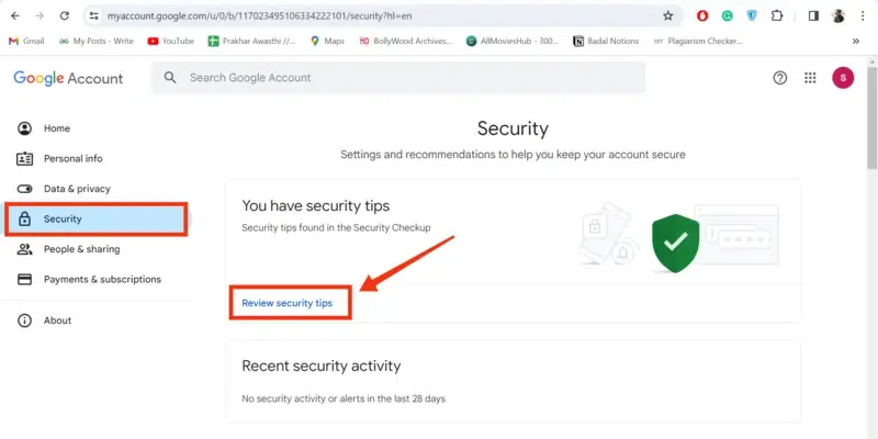 Click on the Security tab to review security tips and make your account safe.