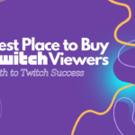 Buy Twitch Viewers