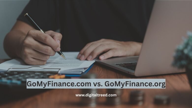 GoMyFinance com vs GoMyFinance org Saving Money Strategies & Choosing the Right Platform