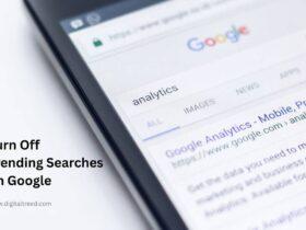 Turn Off Trending Searches on Google