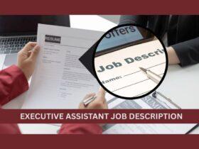 Executive Assistant Job Description