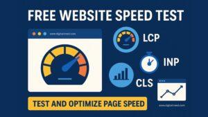 Infographic showing a browser speedometer, labeled “Free Website Speed Test,” with icons for Core Web Vitals metrics (LCP, INP, CLS), and a callout banner that reads “Test and Optimize Page Speed” on a dark blue background.