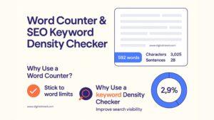 A modern 2D infographic titled "Word Counter & SEO Keyword Density Checker" showing a text editor with word, character, and sentence stats, along with icons explaining benefits like sticking to word limits and improving search visibility, on a clean light background.