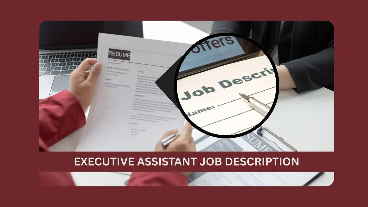 Executive Assistant Job Description