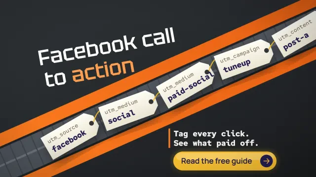 Facebook call to action: UTM tags for facebook, social and paid-social riding a tilted orange belt on charcoal, with a Read the free guide button