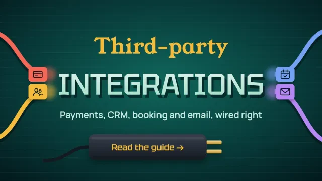 Third-party integrations: four coloured cables for payments, CRM, booking and email plug into giant mint letters, with a plug-head button