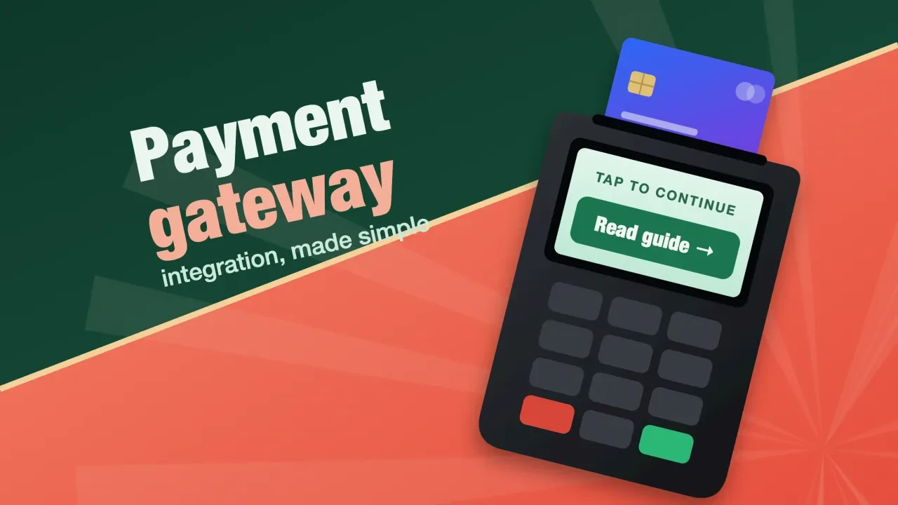 Payment gateway integration: a tilted card terminal with a card inserted on a green and coral diagonal, its screen showing the button