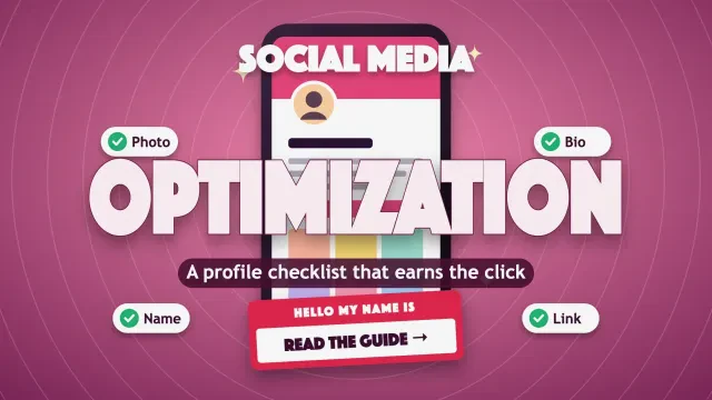 Social media optimization: a phone showing a profile with ticked chips for photo, bio, name and link orbiting it, and a name-tag button