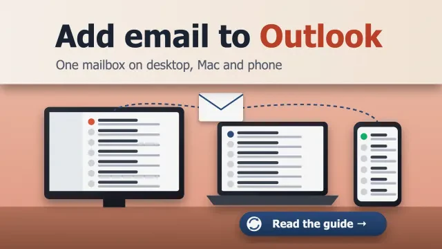 Add email to Outlook: a monitor, a laptop and a phone with inboxes, one envelope linked to all three by sync lines, and a sync-arrows button