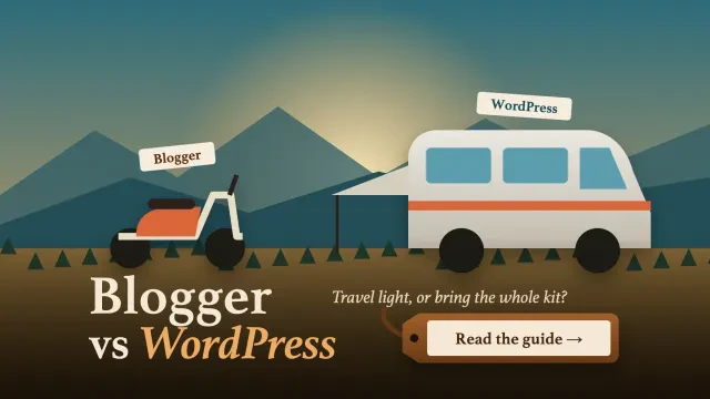 Blogger vs WordPress: a small scooter tagged Blogger beside a camper van tagged WordPress at a mountain campsite, with a luggage-tag button