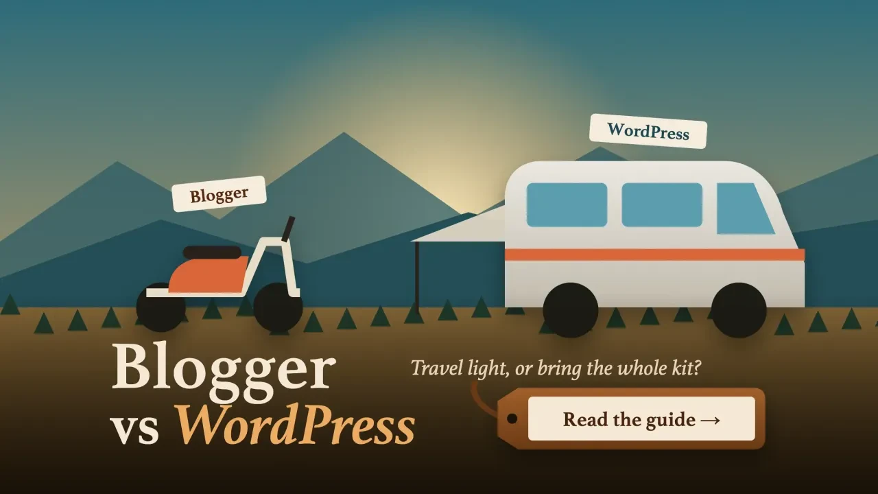 Blogger vs WordPress: a small scooter tagged Blogger beside a camper van tagged WordPress at a mountain campsite, with a luggage-tag button