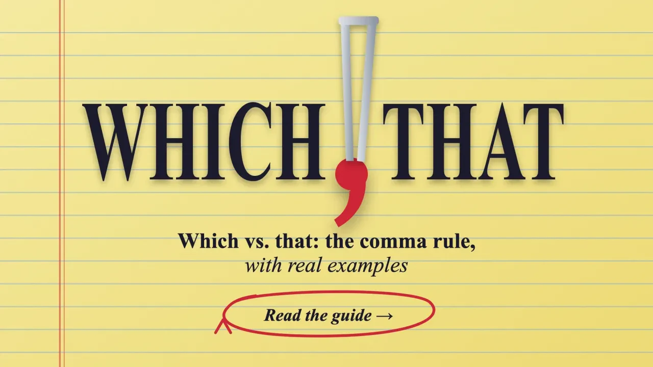 Which vs that: the words WHICH and THAT on a yellow legal pad with a big red comma held by tweezers between them, and a red pencil circle button