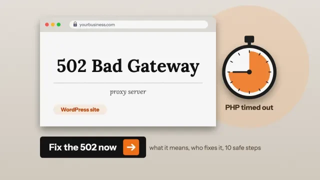 502 bad gateway in WordPress: glass boxes for visitor, CDN or proxy and PHP, with the link to PHP broken and marked 502