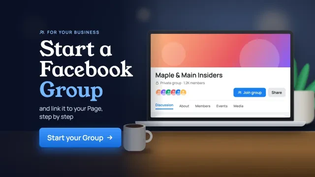 Facebook group for business: a laptop on a desk showing a private business Group page with 1.2K members and a Join group button, with a Start your Group button