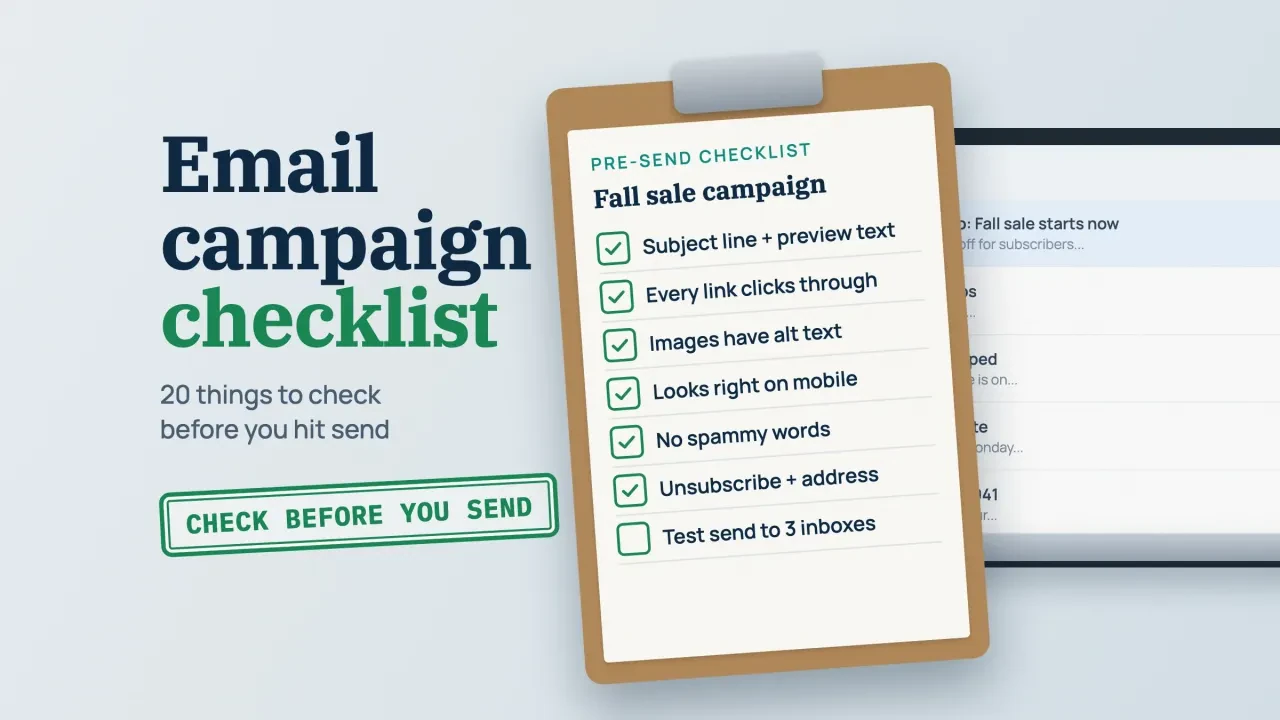 Email campaign checklist: a clipboard checklist for subject line, links, mobile and unsubscribe beside a laptop inbox, with a Check before you send stamp button