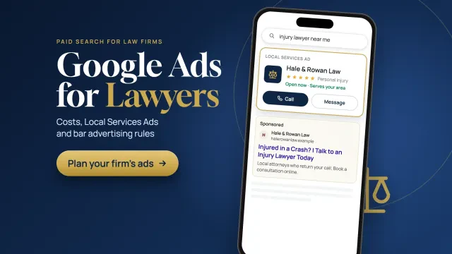 Google Ads for lawyers: a phone search for an injury lawyer showing a law firm Local Services Ad card and a sponsored search ad, with a Plan your firm ads button