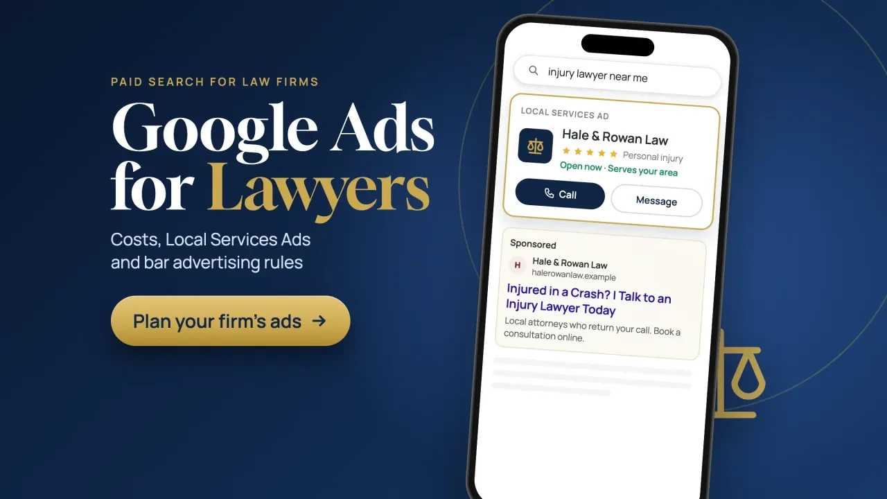 Google Ads for lawyers: a phone search for an injury lawyer showing a law firm Local Services Ad card and a sponsored search ad, with a Plan your firm ads button