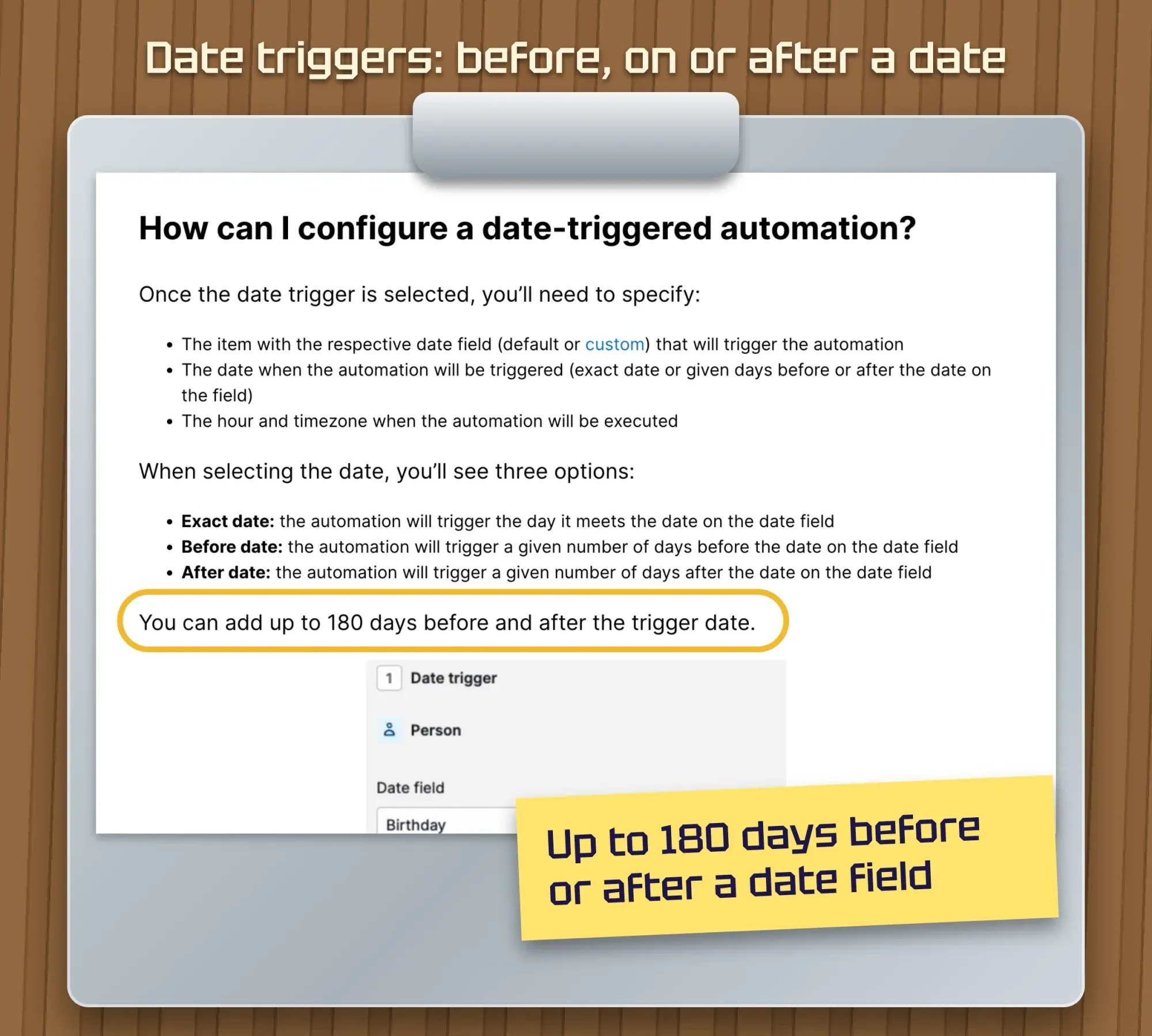Screenshot of Pipedrive help page on date triggers, with exact date, before date and after date options and the 180-day limit