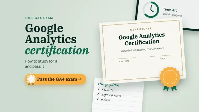 Google Analytics certification: a certificate beside an exam timer, with a button to prepare for the free GA4 exam