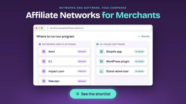 Affiliate networks for merchants: a shortlist of networks and platforms such as Awin, CJ, impact.com and Rakuten next to in-house software options