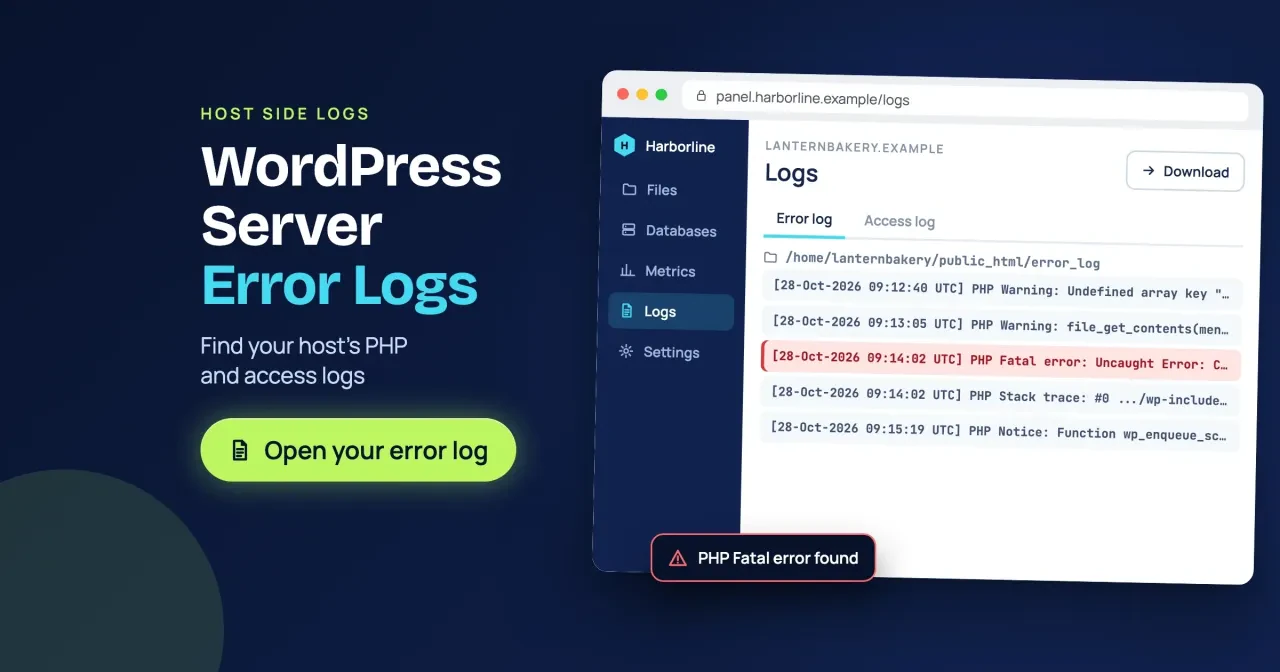 WordPress server error logs: a hosting panel Logs page with the error_log open and a PHP fatal error flagged, with an Open your error log button