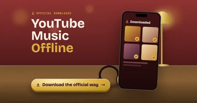 Download songs from YouTube: a YouTube Music Offline title beside a drawn phone Downloaded screen with ticked song tiles and headphones on a desk, with a Download the official way button