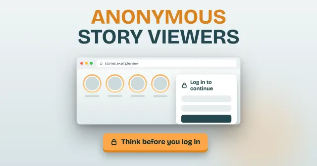 Instanavigation and anonymous story viewers: an Anonymous Story Viewers title over a drawn viewer page with story circles and a Log in to continue box, with a Think before you log in button