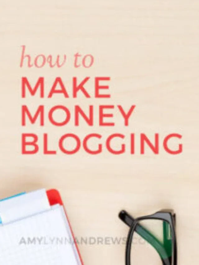 How to Earn Well as a Student Blogger in 2023