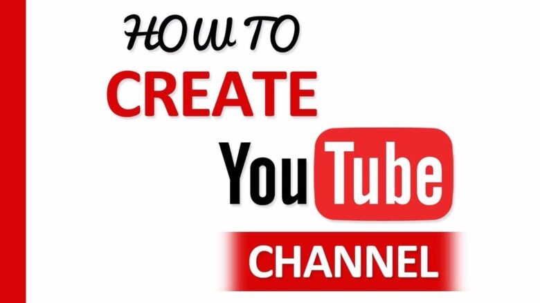 A graphic with text reads "HOW TO CREATE YouTube CHANNEL." The words "HOW TO" and "YouTube" appear in black and red, respectively. The word "CREATE" is in large red letters, while the word "CHANNEL" is in white letters inside a red rectangular box.