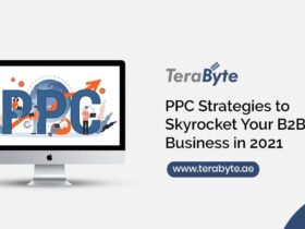 A computer monitor displaying the text "PPC" with various marketing icons. To the right, the text reads "PPC Strategies to Skyrocket Your B2B Business in 2021," along with the brand name "TeraByte" and the website "www.terabyte.ae.