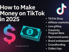Infographic titled 'How to Make Money on TikTok in 2025' with a dark background. Includes TikTok logo, colorful dollar sign, and stack of money graphics. Lists monetization methods such as TikTok Shop, affiliate marketing, live gifting, Creativity Program Beta, sponsored posts, brand ambassador roles, crowdfunding, and collecting tips. Image by DigitalTreed and relevant to Pedrovazpaulo Business Consultant content.