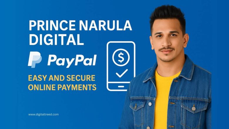 Creative digital feature image highlighting Prince Narula Digital PayPal services with modern infographic elements and minimal text on a blue background.