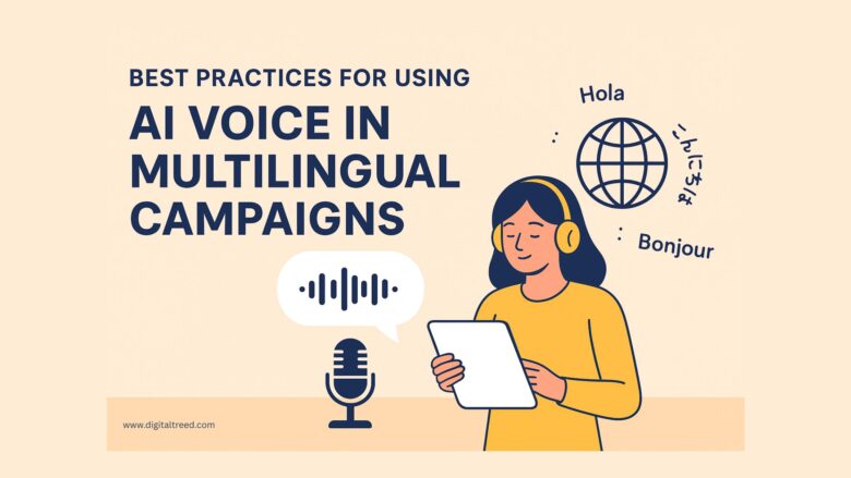 Flat-style digital illustration infographic showing AI voice technology for multilingual campaigns. Includes a globe, speech bubbles in multiple languages, sound wave graphics, and minimal text for clarity.