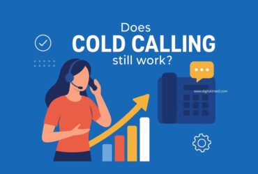 Infographic-style illustration showing a professional sales representative talking on the phone with business charts, call statistics, digital CRM tools, and icons representing cold calling success strategies, optimized for an article explaining how cold calling works in modern sales