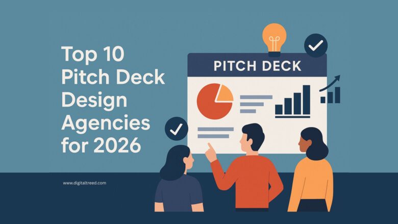 Flat-style infographic showing three people reviewing a large pitch deck presentation with charts and graphs. The left side displays the title 'Top 10 Pitch Deck Design Agencies for 2026' in bold text. The graphic includes icons such as checkmarks, a pie chart, bar graphs, and a lightbulb to represent ideas and strategy.